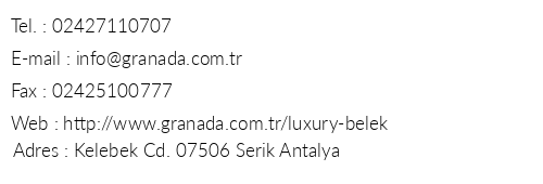 Granada Luxury Belek telefon numaralar, faks, e-mail, posta adresi ve iletiim bilgileri
